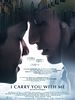 poster de I Carry You with Me