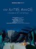 poster de Un autre monde