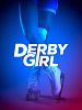 poster de Derby Girl