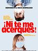 poster de Ne m'approche pas !