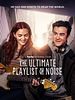 poster de The Ultimate Playlist of Noise