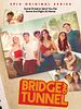 poster de Bridge and Tunnel