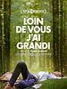 poster de Loin de vous j'ai grandi