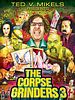 poster de The Corpse Grinders 3