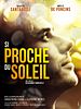 poster de Si proche du soleil