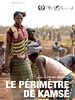 poster de Le Périmètre de Kamsé