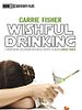 poster de Wishful Drinking - L'autobiographie de Carrie Fisher