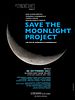 poster de Save the moonlight project