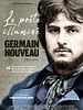 poster de Le poète illuminé, Germain Nouveau (1851-1920)