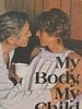 poster de My Body, My Child