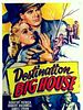 poster de Destination Big House