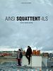 poster de Ainsi squattent-ils