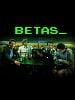 poster de Betas