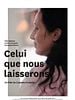 poster de Celui que nous laisserons