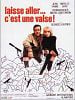 poster de Laisse aller... c'est une valse