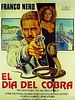poster de Il giorno del Cobra