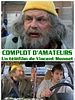 poster de Complot d'amateurs
