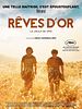 poster de Rêves d'or