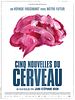 poster de The Brain - Cinq nouvelles du cerveau