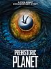poster de Planète préhistorique