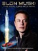 poster de Elon Musk: The Real Life Iron Man