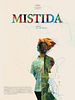poster de Mistida