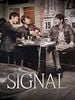 poster de Signal