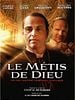 poster de Le Métis de dieu (TV)