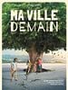 poster de Ma Ville Demain
