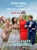 poster de The People We Hate at the Wedding