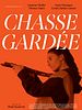 poster de Chasse gardée