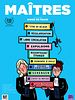 poster de Maîtres