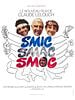 poster de Smic, Smac, Smoc
