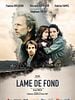 poster de Lame de fond