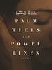 poster de Palm Trees and Power Lines