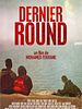poster de Dernier Round