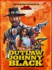 poster de The Outlaw Johnny Black