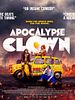poster de Apocalypse Clown