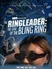 poster de The Ringleader: The Case Of The Bling Ring