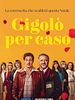 poster de Gigolò per Caso