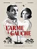 poster de L'Arme à gauche