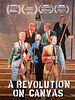 poster de Une révolution sur toile