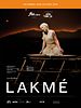 poster de Lakmé (Opéra Comique)