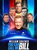 poster de William Shatner: You Can Call Me Bill