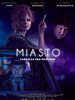 poster de Miasto