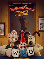 poster de Wallace et Gromit : La palme de la vengeance