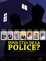 poster de Vous êtes de la police ?