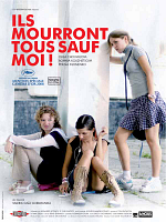 poster de Ils mourront tous sauf moi !