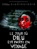 poster de Le Jour où Dieu est parti en voyage