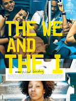 poster de The We and The I